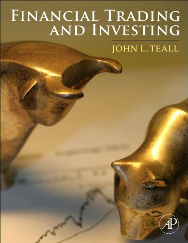 Financial Trading and Investing by John L. Teall